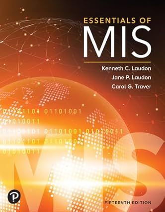 Essentials of MIS (15th Edition) Format: PDF eTextbooks ISBN-13: 9781292450360 ISBN-10: 1292450363 Delivery: Instant Download Authors: Kenneth C. Laudon Publisher: Pearson