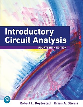 Introductory Circuit Analysis (14th Edition) Format: PDF eTextbooks ISBN-13: 978-0137594115 ISBN-10: 0137594119 Delivery: Instant Download Authors: Robert L. Boylestad Publisher: Pearson