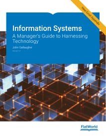 Information Systems - A Manager's Guide to Harnessing Technology Version 9.1 Format: PDF eTextbooks ISBN-13: 978-1453341681 ISBN-10: 1453341684 Delivery: Instant Download Authors: John Gallaugher Publisher: FlatWorld