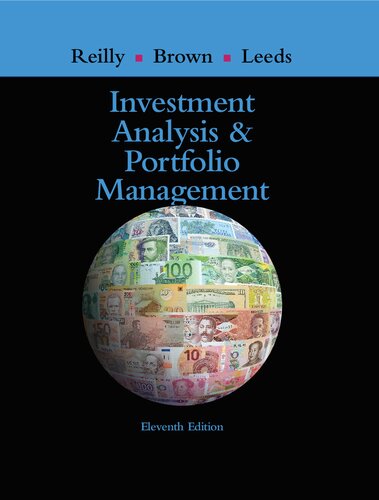 Investment Analysis and Portfolio Management (11th Edition) by Frank Reilly Format: PDF eTextbooks ISBN-13: 978-1305262997 ISBN-10: 1305262999 Delivery: Instant Download Authors: Frank Reilly Publisher: Cengage