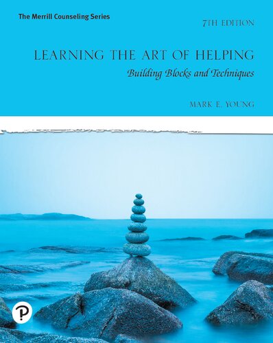 Learning the Art of Helping - Building Blocks and Techniques (7th Edition) Format: PDF eTextbooks ISBN-13: 978-0135680124 ISBN-10: 978-0135680124 Delivery: Instant Download Authors: Mark E. Young Publisher: Pearson