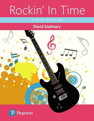 Rockin' In Time (9th Edition) by David Szatmary Format: PDF eTextbooks ISBN-13: 978-0134791357 ISBN-10: 0134791355 Delivery: Instant Download Authors: David Szatmary Publisher: Pearson