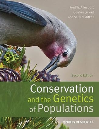 Conservation and the Genetics of Populations (2nd Edition) Format: PDF eTextbooks ISBN-13: 978-0470671467 ISBN-10: 978-0470671467 Delivery: Instant Download Authors: Fred W. Allendorf Publisher: Wiley-Blackwell