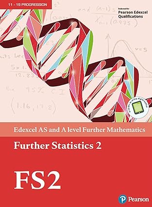 Edexcel AS and A level Further Mathematics - Further Statistics 2 Format: PDF eTextbooks ISBN-13: 978-1292183381 ISBN-10: 1292183381 Delivery: Instant Download Authors: Greg Attwood Publisher: Powell 