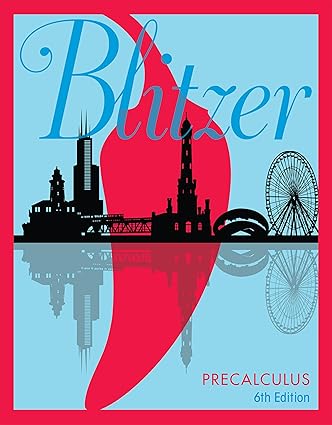 Precalculus (6th Edition) by Robert Blitzer Format: PDF eTextbooks ISBN-13: 978-0134469140 ISBN-10: 0134469143 Delivery: Instant Download Authors: Robert Blitzer Publisher: Pearson