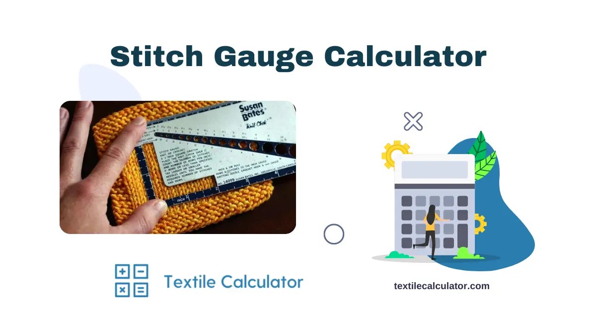 Stitch Gauge Calculator Textile Calculator