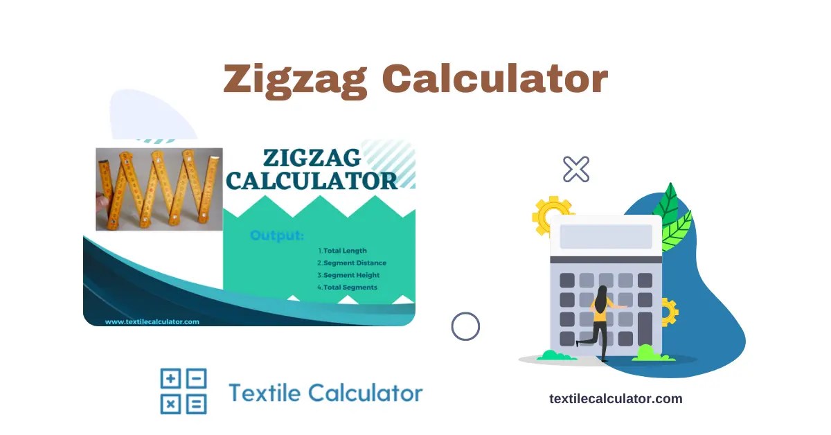 Zigzag Calculator Textile Calculator