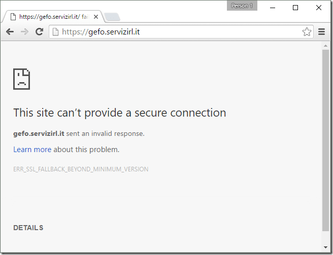 Chrome error ERR_SSL_FALLBACK_BEYOND_MINIMUM_VERSION Google Chrome 52 error