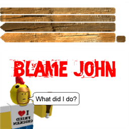 Protest Sign Blame John Roblox PC Computer The Textures Resource 384666 