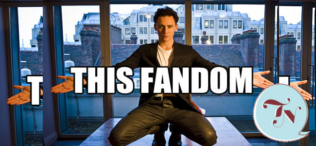 Falling Into A Fandom Part One Tom Hiddleston Fans That's Normal