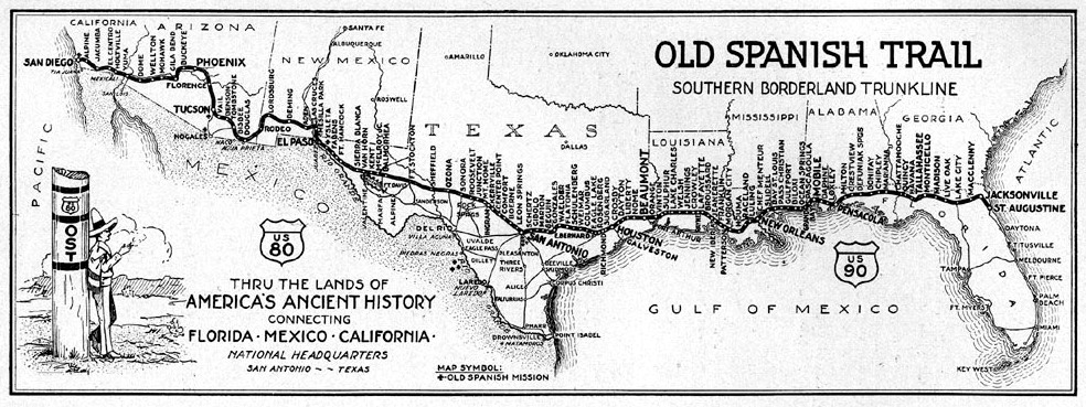 Old Spanish Trail Highway Texas Historical Commission Map 