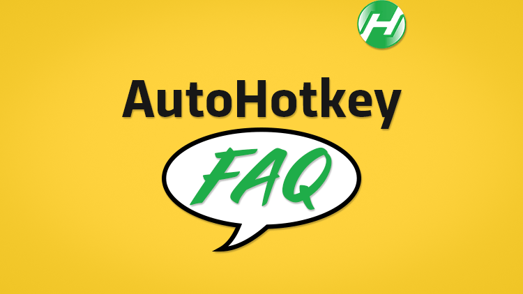 AutoHotkey FAQ