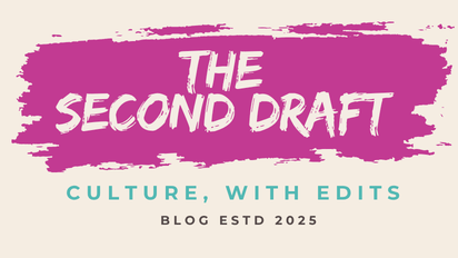 The Second Draft