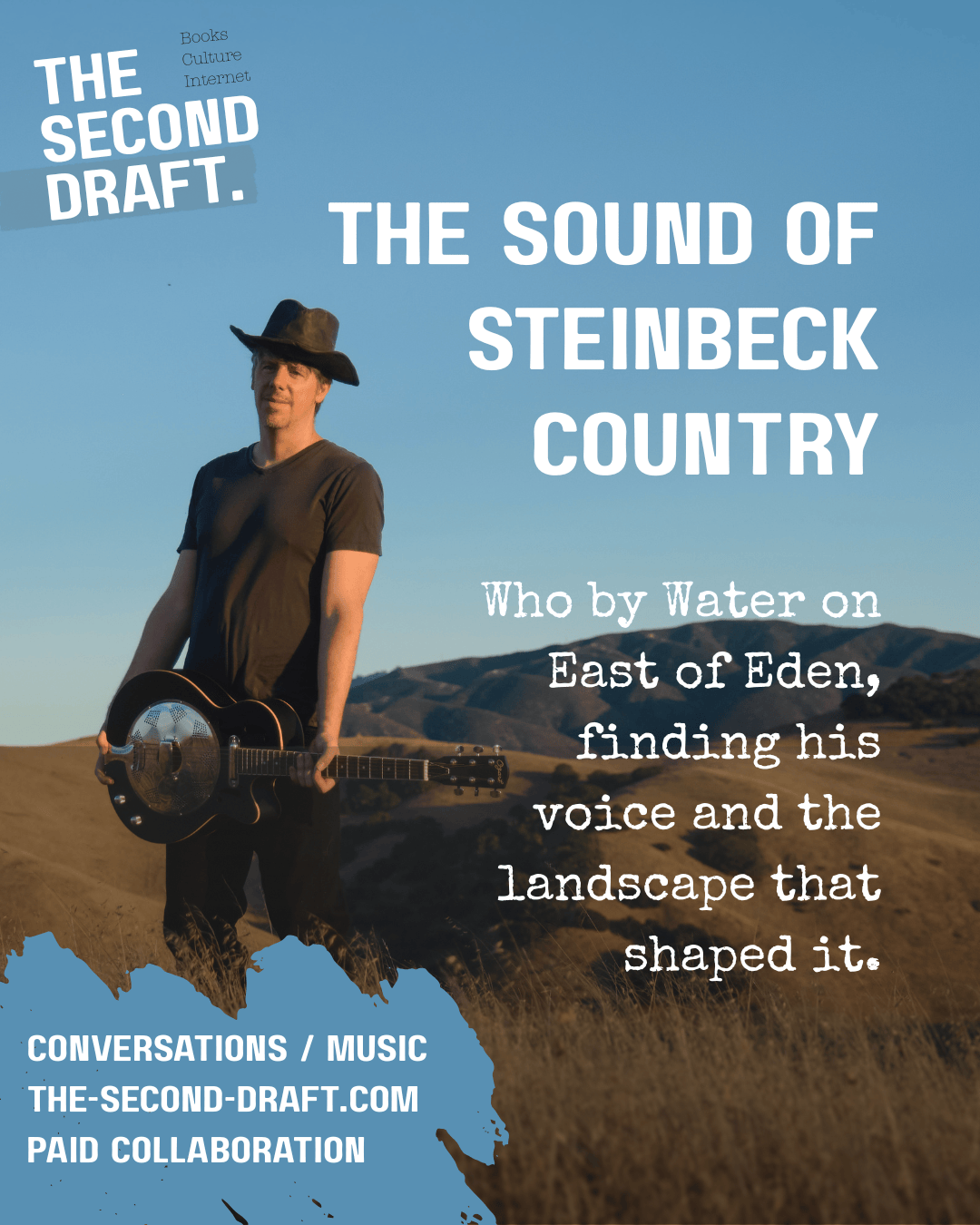 The Sound of Steinbeck County; East of Eden and Who by Water