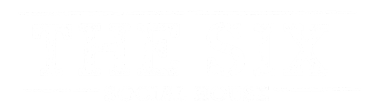 The six social house