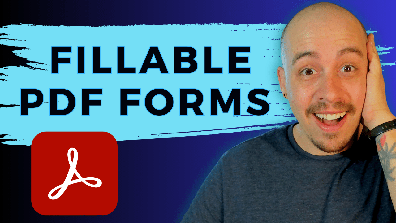 How to create fillable PDF forms in Adobe Acrobat Pro DC