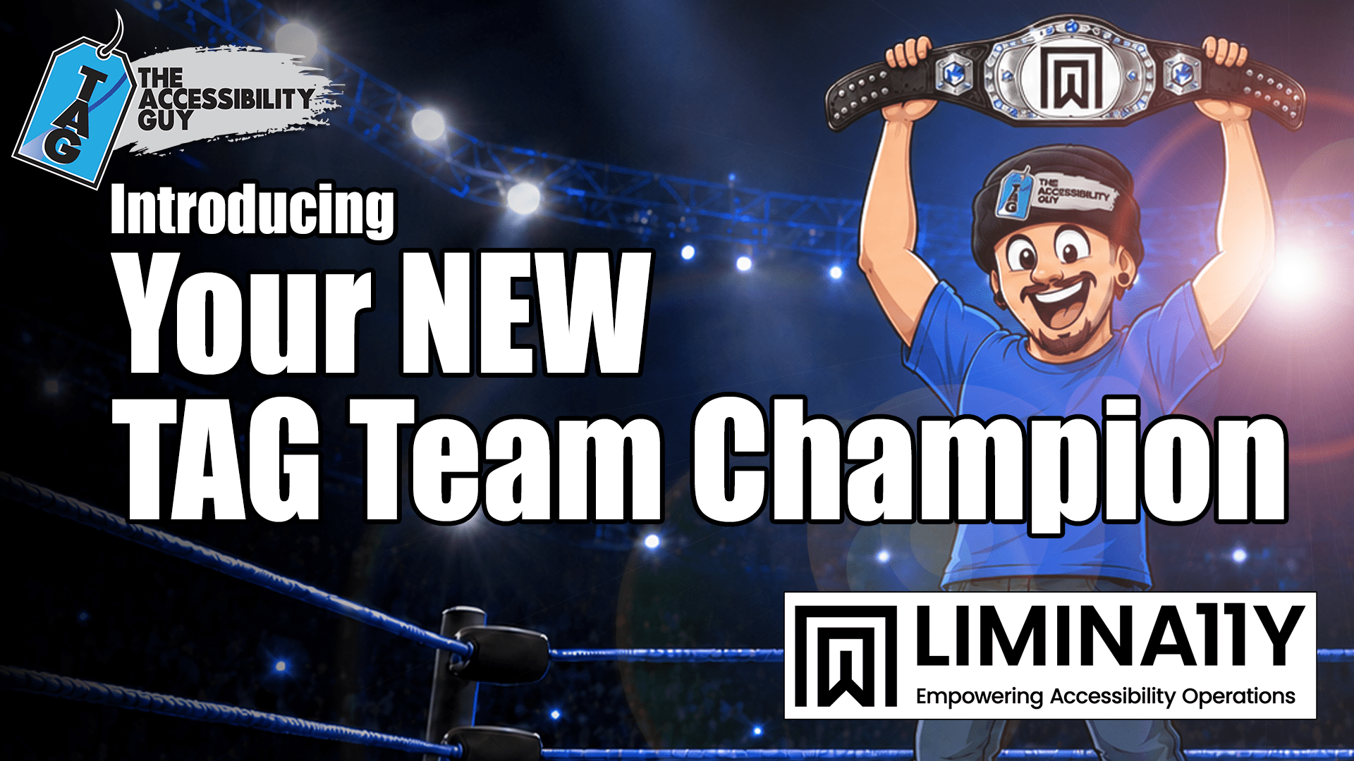 Introducing Limina11y, your new TAG team champion
