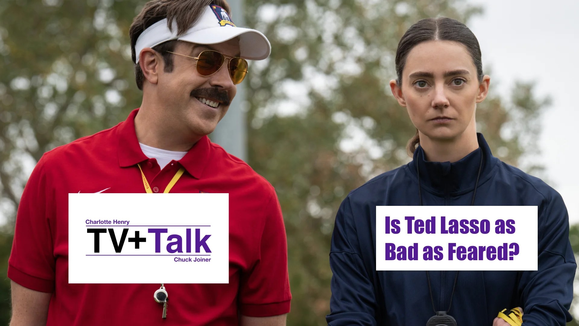Jason Sudeikis and Tanya Reynolds in "Ted Lasso," with caption "Is Ted Lasso Season 4 as bad as Feared?"