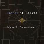 Book review: House of Leaves, by Mark Z. Danielewski