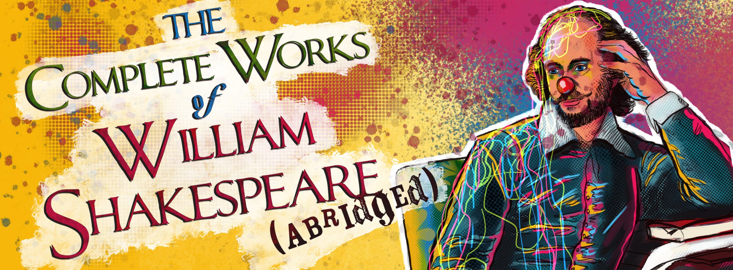 The Complete Works of William Shakespeare (abridged) | Theatre