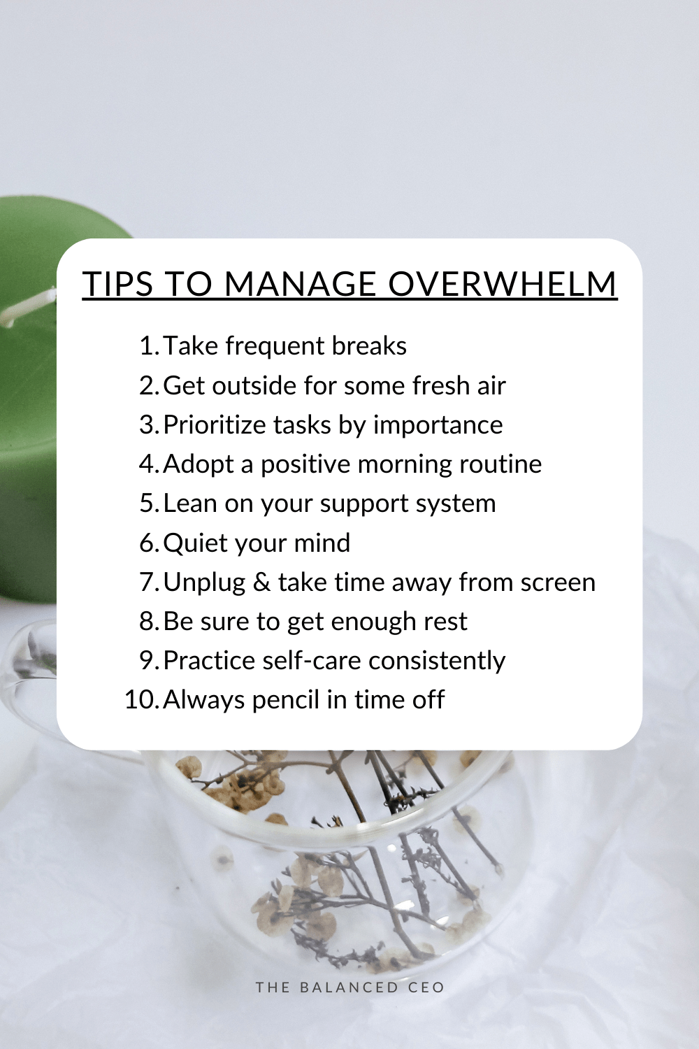 10 Ways to Manage When Feeling Overwhelmed with Work and Life - The ...