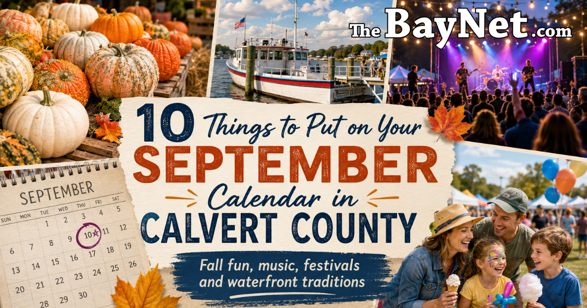 10 Events To Put On Your September Calendar In Calvert County