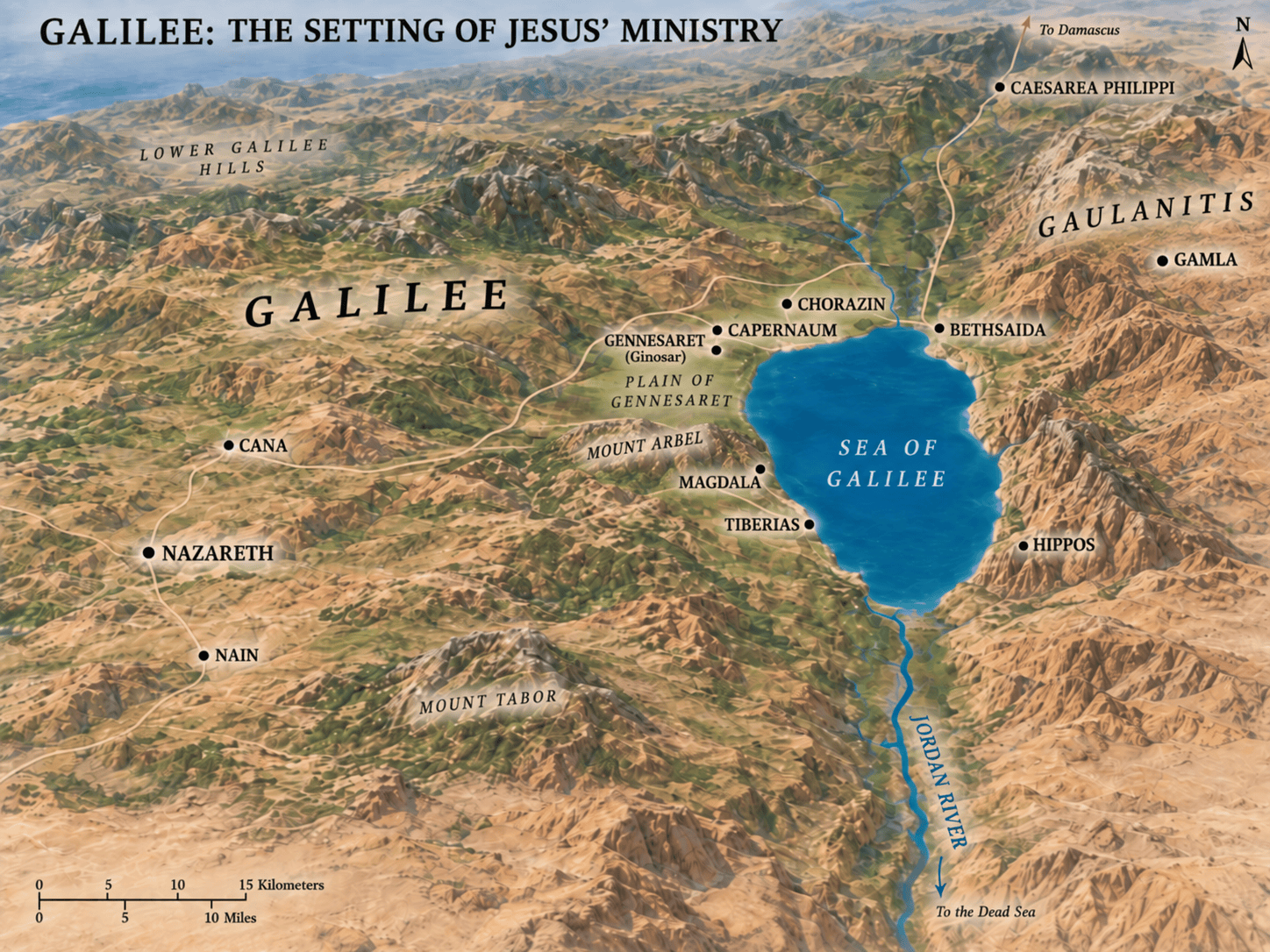 Relief map of Galilee in the time of Jesus, with Nazareth inland in the western hills and Capernaum, Chorazin, Bethsaida, Magdala, and Tiberias around the Sea of Galilee. The lake sits in a bowl of hills, with Hippos and Gaulanitis on the eastern side and Caesarea Philippi farther north.