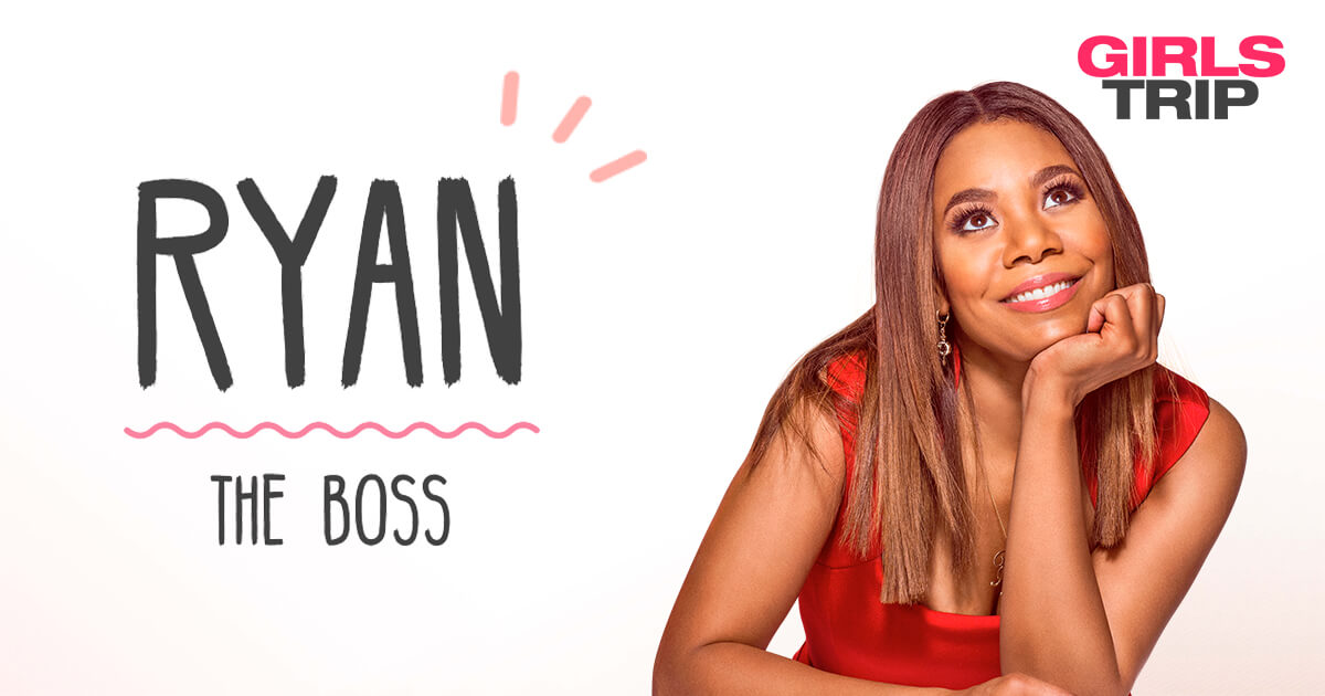 Girl’s Trip Reflection: How I Found Out I’m Ryan & Don’t Want to Be Anymore