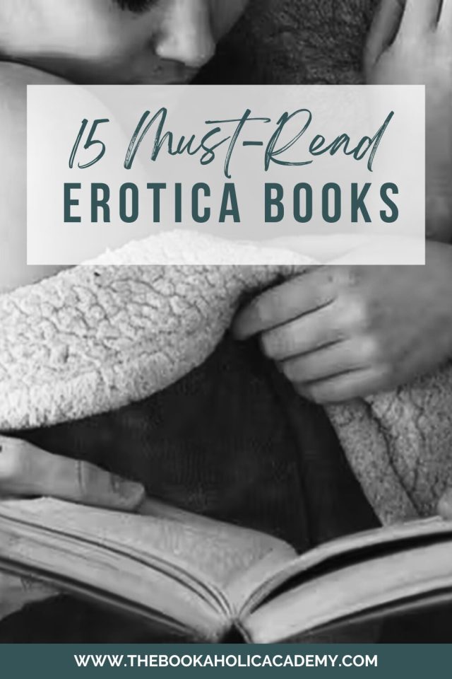 15 Must-Read Erotica Books That Will Leave You Breathless - Pinterest Pin