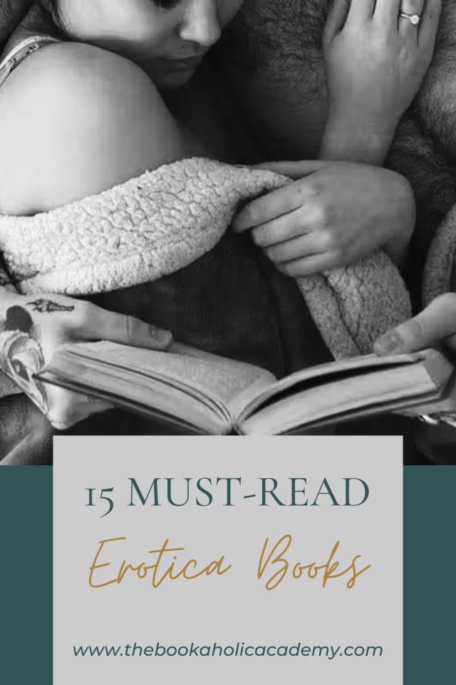 15 Must-Read Erotica Books That Will Leave You Breathless - Pinterest Pin