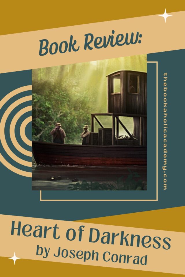 Review: Heart of Darkness by Joseph Conrad - Pinterest Pin