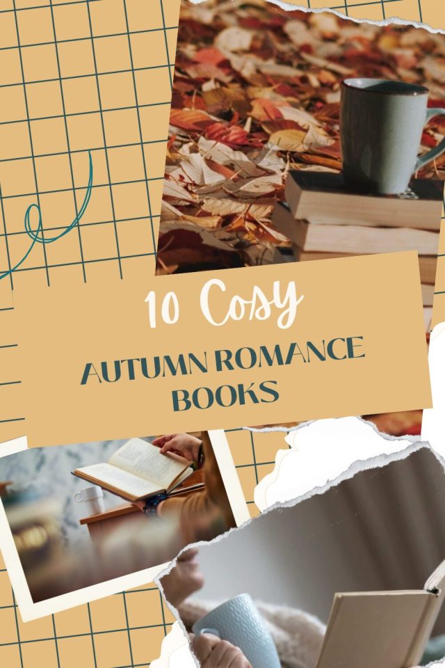 10 Cosy Autumn Romance Novels That Will Warm Your Heart - Pinterest Pin