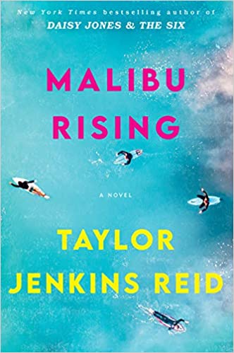 Malibu Rising, a review by Sherry