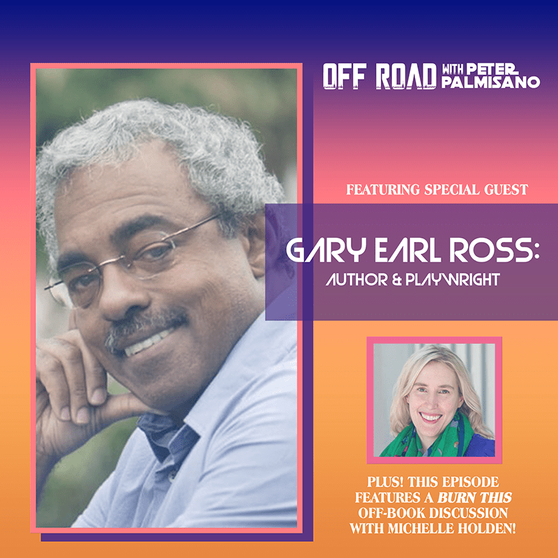 Podcast: ‘Off Road’ speaks with Gary Earl Ross