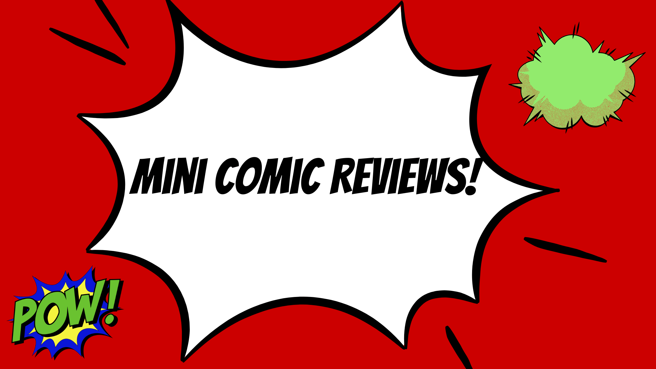 Mini Comic Reviews! – The Caffeinated Reader