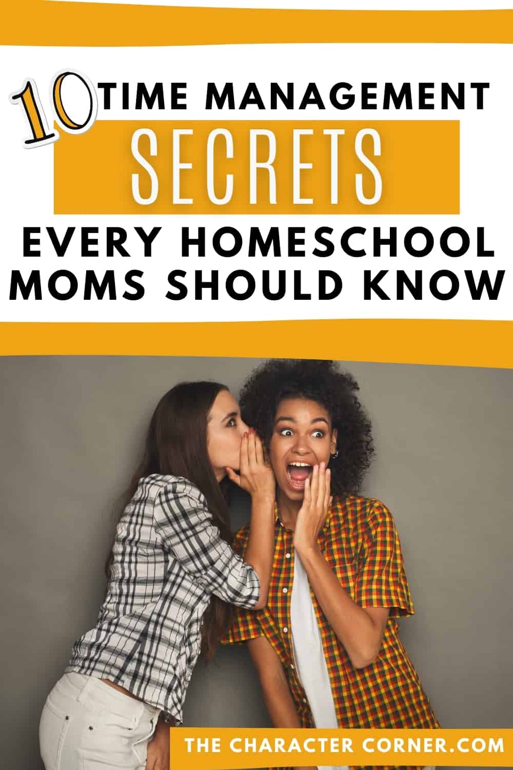 Mother’s day 2020 is going to be unlike any other. 10 Time Management Secrets Every Homeschool Mom Should Know The Character Corner