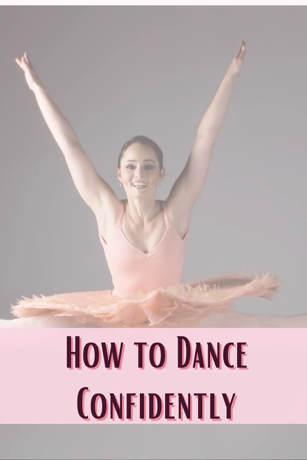 how to dance confidently