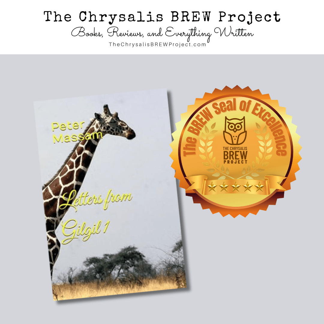 A book cover featuring a giraffe with the title "Letters from Gilgil 1" by Peter Massam and the BREW Seal of Excellence logo.
