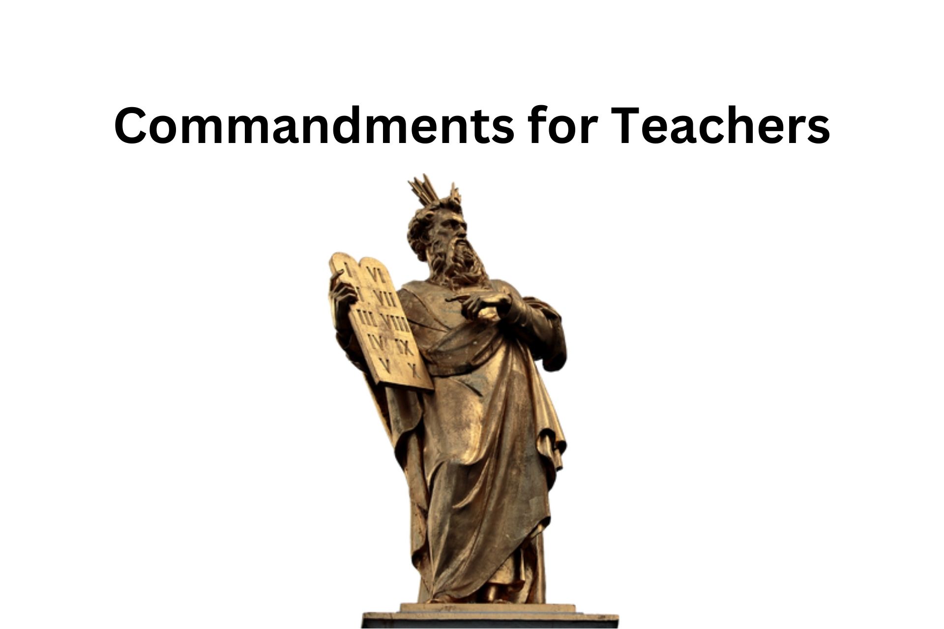 10 Commandments for Independent Teachers