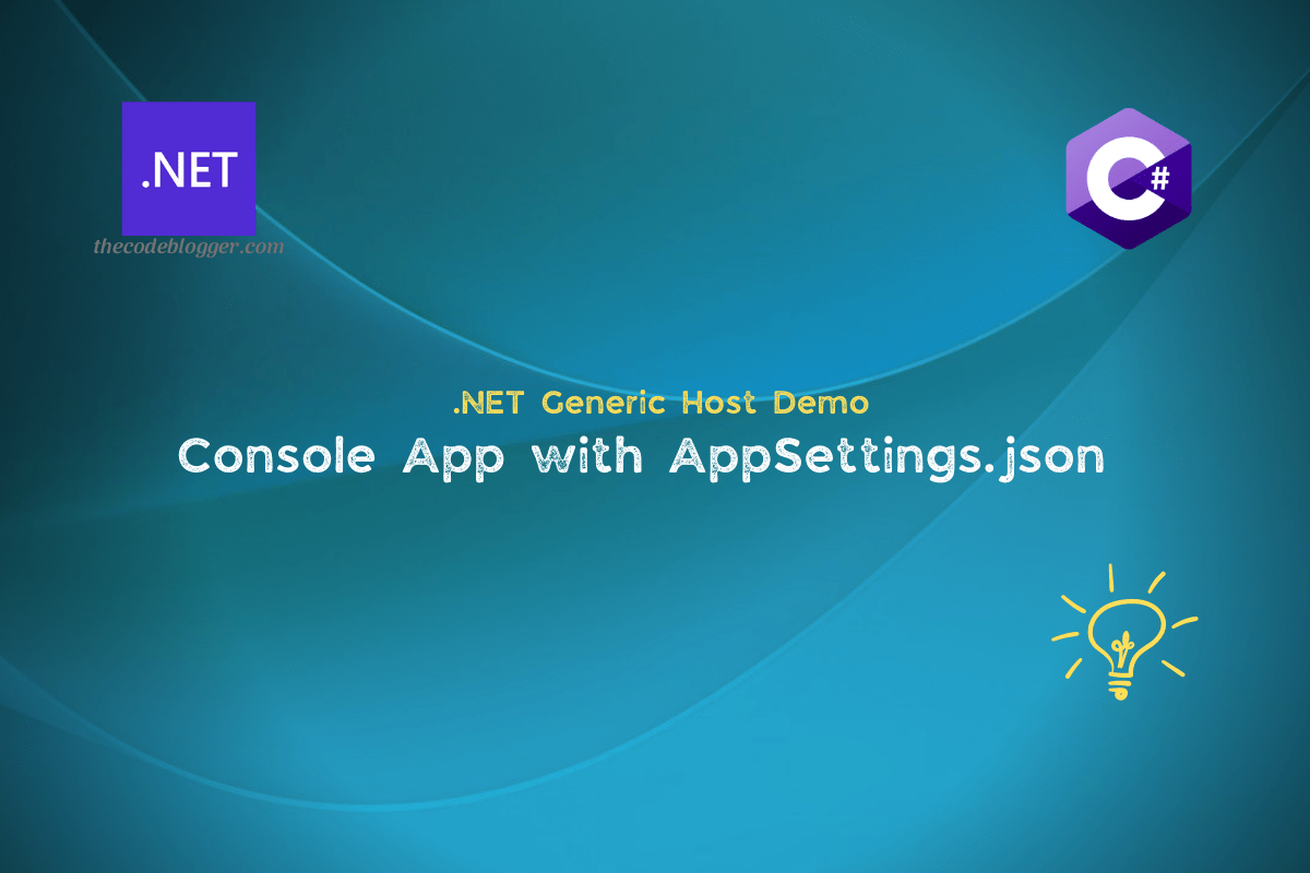 You are currently viewing How To Use Appsettings Json Config File With .NET Console Applications