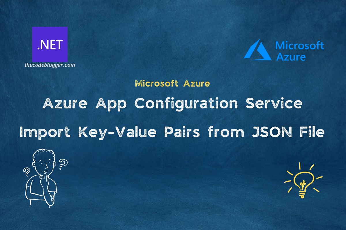 App Config - Import from JSON