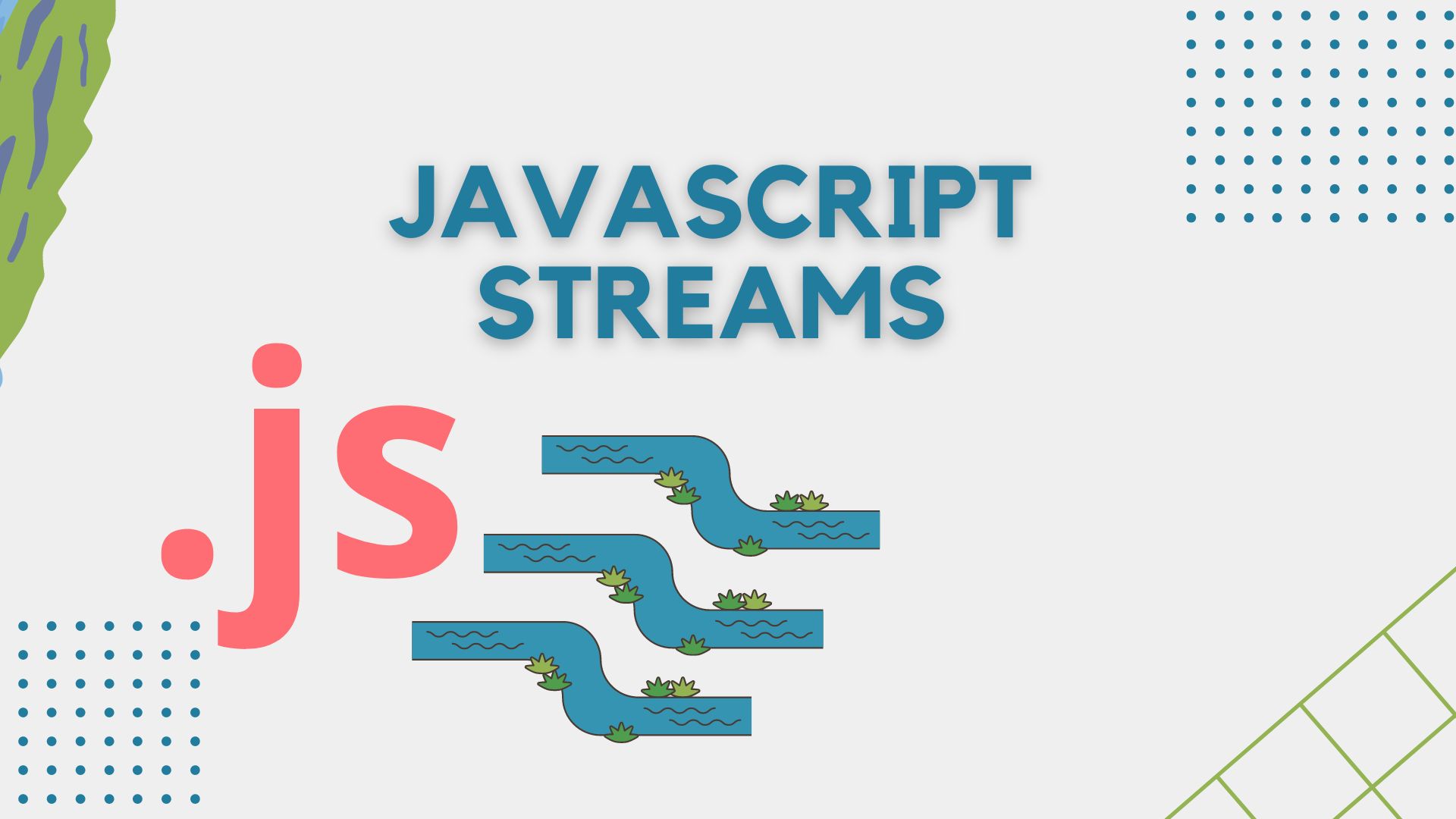 All about Javascript Streams Api - The Code Framework
