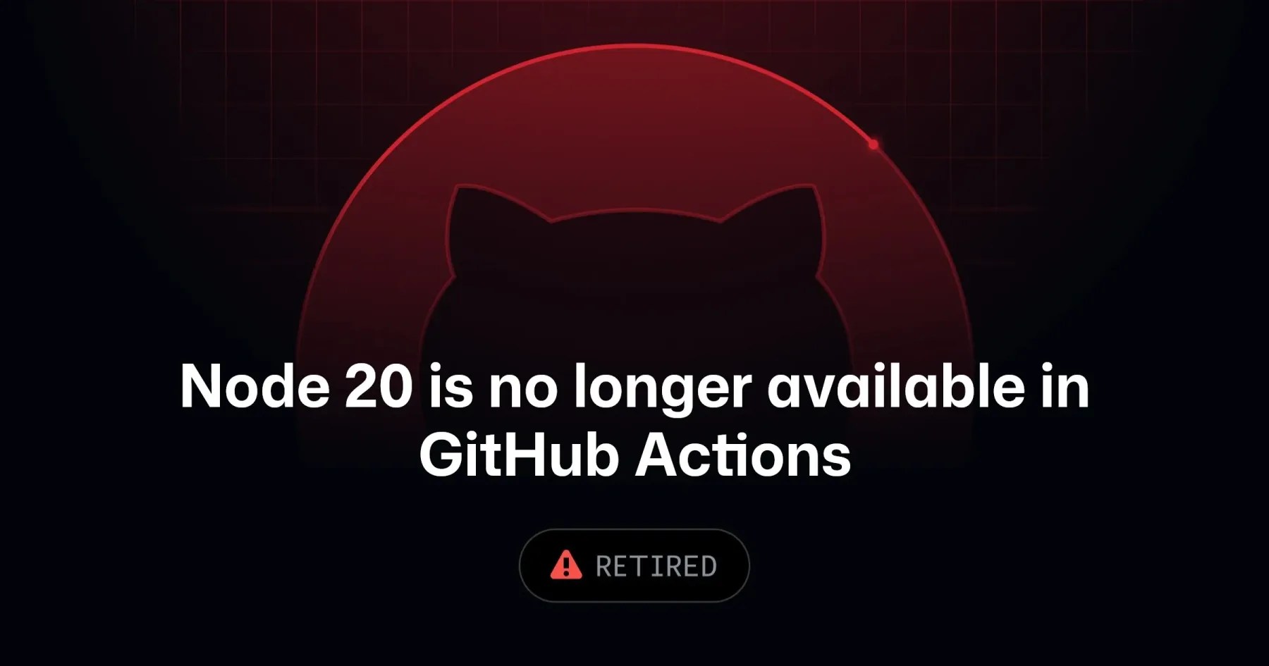 Node 20 is no longer available in GitHub Actions - GitHub Changelog