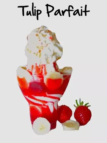 The Cone's Tulip Parfait