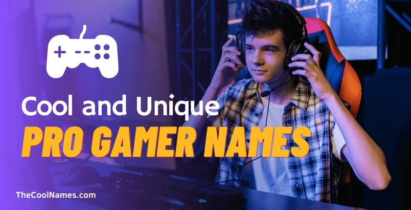 Pro Gamer Names Amazing Name Ideas For Gamers 2026 Pro Gamer Names 
