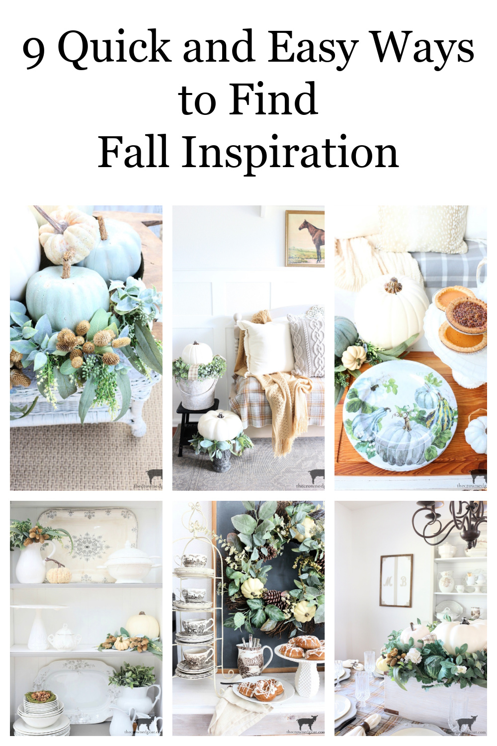 9 Quick and Easy Ways to Find Fall Inspiration-The Crowned Goat 