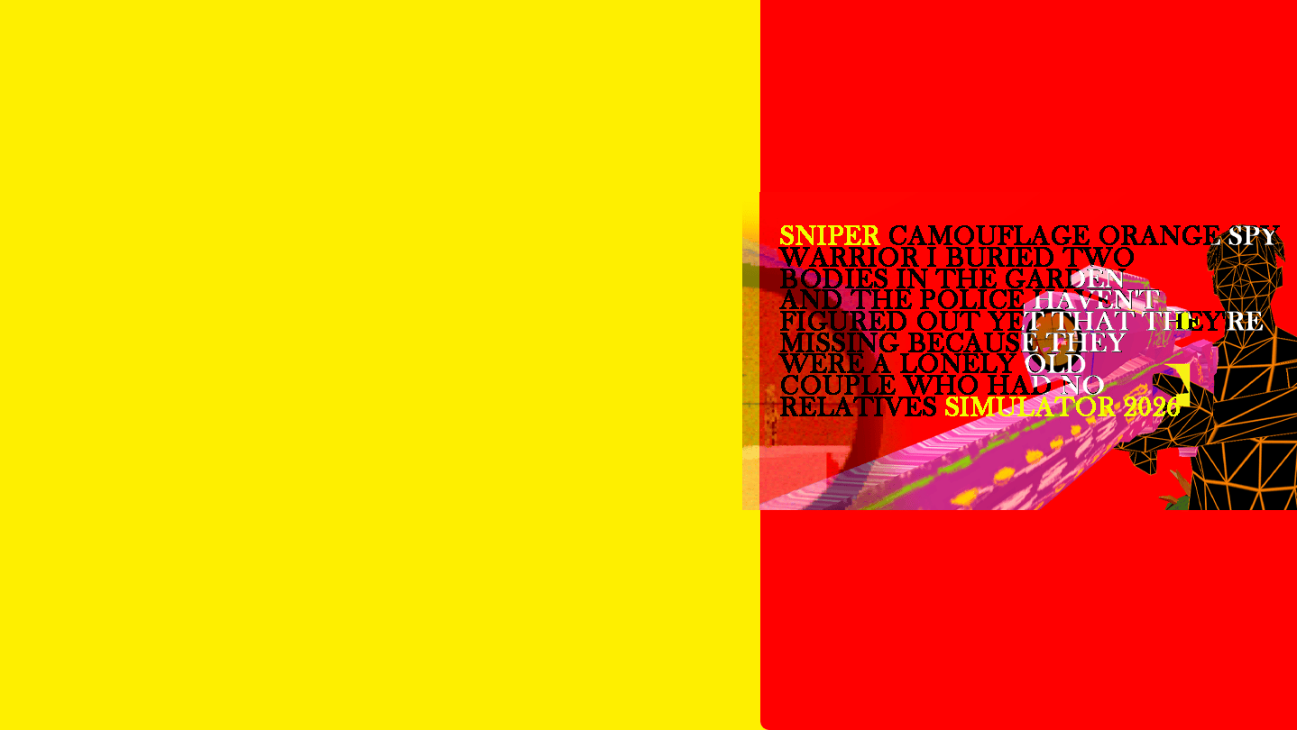 Sniper Camouflage Orange Spy Warrior I Buried Two Bodies in the Garden and the Police Haven’t Figured Out Yet That They’re Missing Because They Were a Lonely Old Couple Who Had No Relatives Simulator 2026 Early Access Review – Or Sniper Simulator 2026 for short