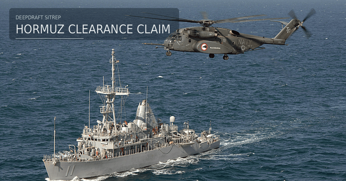 DeepDraft SITREP | Trump Claims U.S. Mine-Swept Hormuz: JMIC Still Rates Strait Severe as Energy Controls Tighten (August 11, 2026)