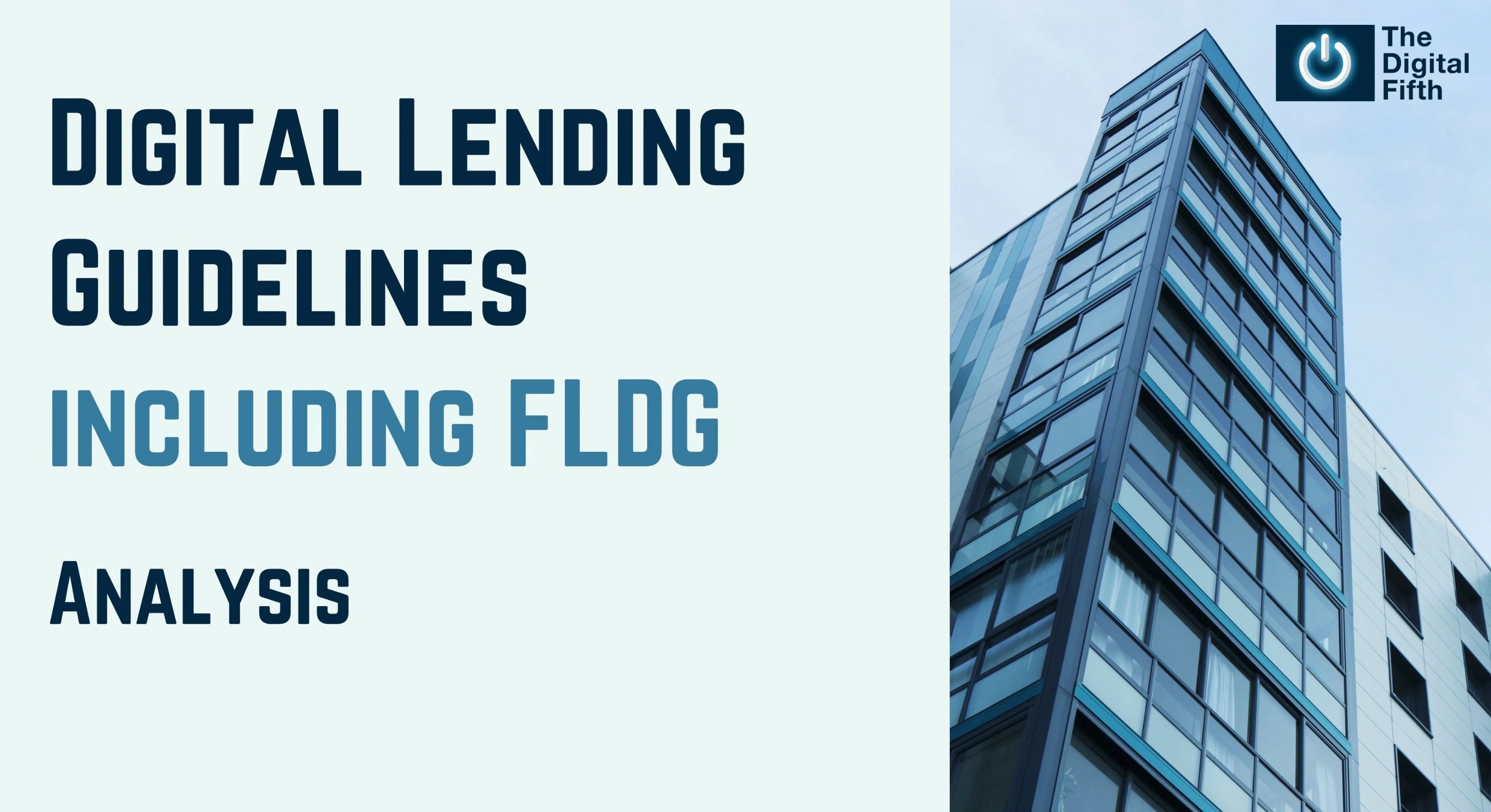Digital Lending Guidelines Including FLDG