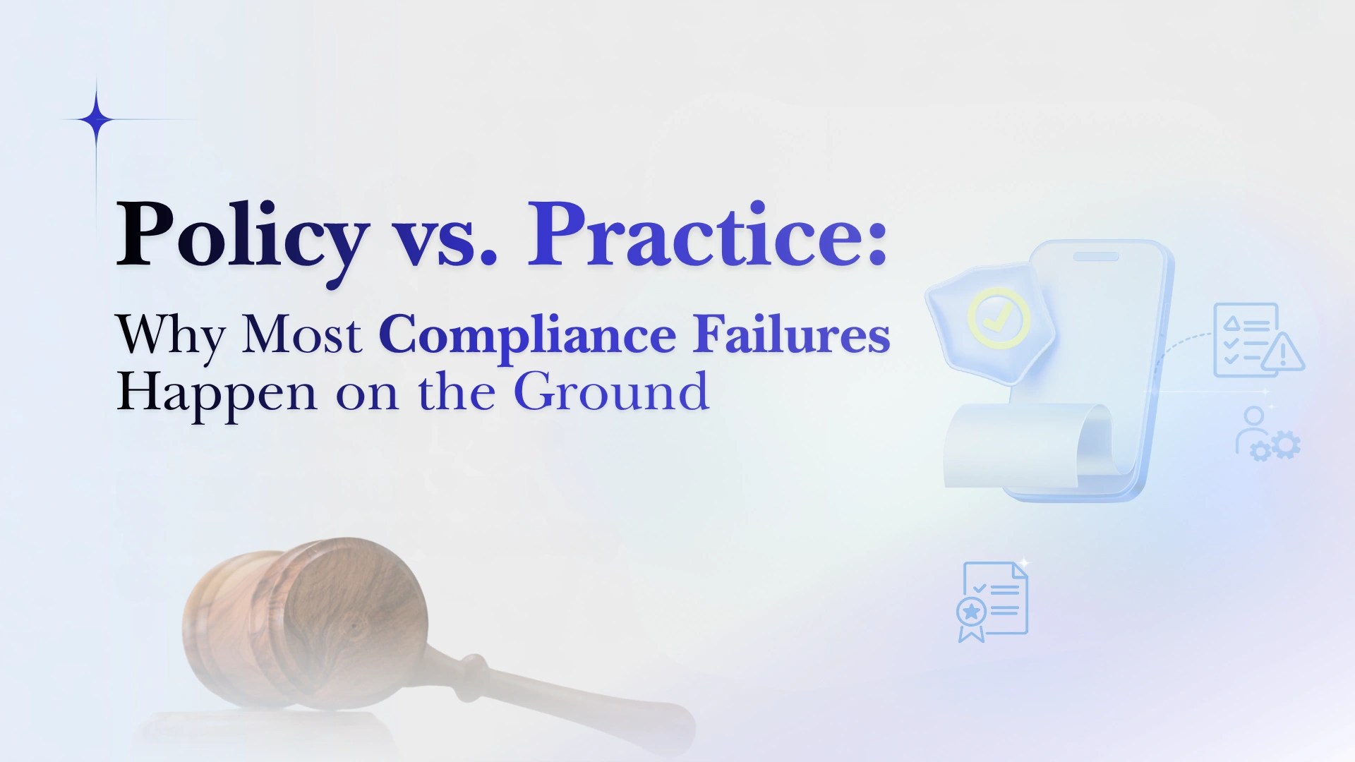 Policy vs Practice
